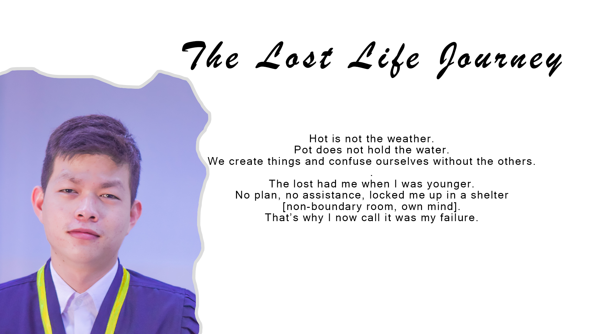 The lost life journey | Poem #4