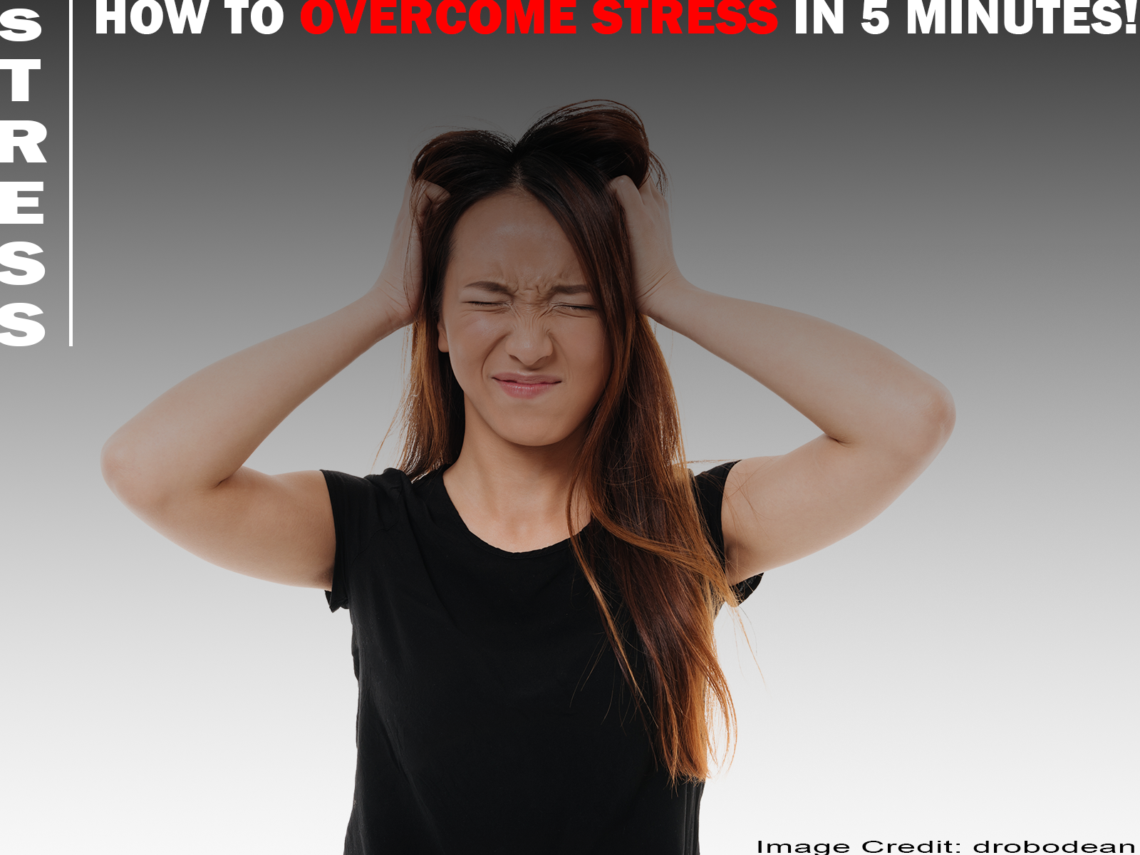 How to overcome your stress in 5 minutes