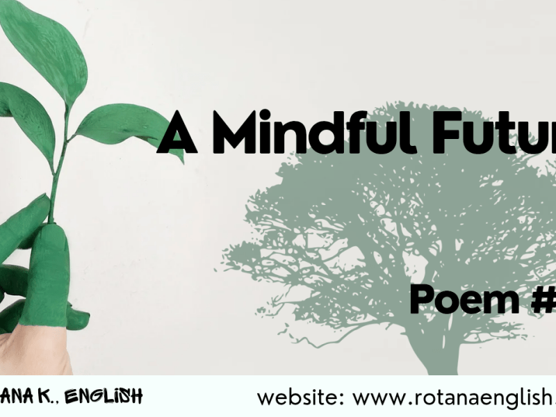 A mindful future | Poem&nbsp;#29